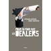 Pour en finir avec les dealers