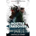 Hostile Takeover