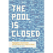The Pool Is Closed: Segregation, Summertime, and the Search for a Place to Swim