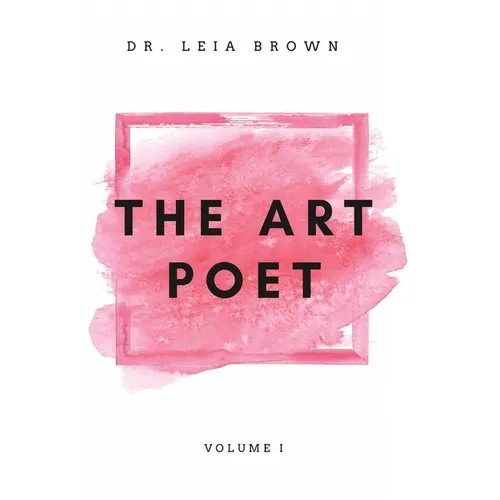 The Art Poet: Volume I