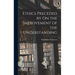 Ethics Preceded by On the Improvement of the Understanding