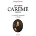 Antonin Carême 1783-1833