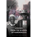Lessons From the School of Hardknocks
