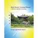 Reiki Training Manual: Living Love Light Book Series 1-- A Guide for Students, Practitioners, and Masters in the Ancient Healing Art of Reiki