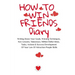 How To Win Friends Diary: Writing Down Your Goals, Winning Techniques, Key Lessons, Takeaways, Million Dollar Ideas, Tasks, Actions & Success De