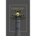 Taking Back The Night: Restoring God's Season Of Power In This Present Darkness