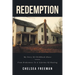 Redemption: My story of childhood abuse-from brokenness to a lifetime of healing