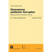 Dimensionen Politischer Korruption: Beiträge Zum Stand Der Internationalen Forschung
