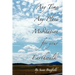 Any Time Any Place Meditation for your Earthwalk