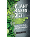 Plant Based Diet Plant Paradox Nutrition Solution for Beginners, Athletes, and Optimal Weight Loss