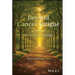 Beyond Cancer Fatigue: A Path to Reclaiming Energy