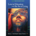 Love in Education & the Art of Living