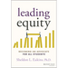 Leading Equity: Becoming an Advocate for All Students