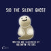 Sid the Silent Ghost