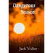 Dangerous Season
