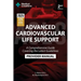 Advanced Cardiovascular Life Support (ACLS) A Comprehensive Guide Covering the Latest Guidelines: 2nd Edition - Updated for 2025