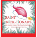 Saint Nick-tionary: Exploring the Creative Power of the Verb for the Believer and the Achiever