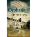Orphans and Inmates
