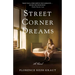 Street Corner Dreams