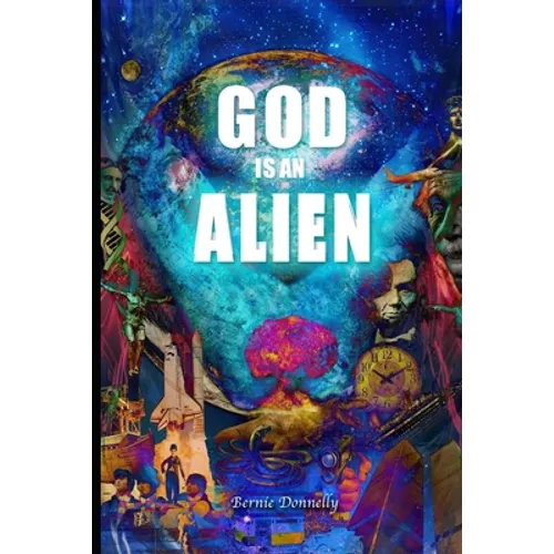 God is an alien