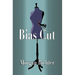 Bias Cut