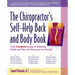 The Chiropractor's Self-Help Back and Body Book: Your Complete Guide to Relieving Aches and Pains at Home and on the Job