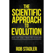 The Scientific Approach to Evolution: What They Didn't Teach You in Biology