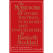 The Morgesons and Other Writings: Published and Unpublished