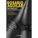 Rosario Aguilar (Nicaragua): Acercamientos Criticos