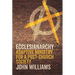 Ecclesianarchy: Adaptive Ministry for a Post-Church Society