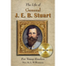 Life of General J. E. B. Stuart For Young Readers