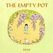The Empty Pot