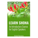 Learn Shona: An Introductory Course for English Speakers