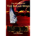 The Mystery of the Solar Wind