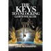 The Keys to Unlocking God's Wealth: Time for change. Time for a new mindset!