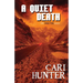A Quiet Death