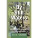 By Still Waters: Meditations from the Bible to Encourage and Inspire