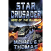 Star Crusader: Hero of the Alliance