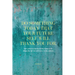 Do Something Today That Your Future Self Will Thank You For Lined Journal: Inspirational Journal: Motivational Green Lined Notebook