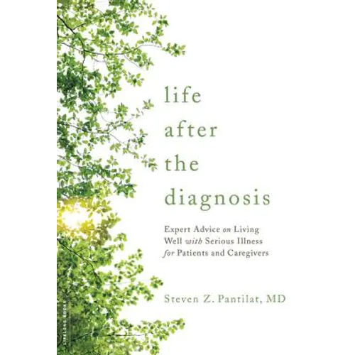 Life after the Diagnosis