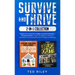 Survive and Thrive 2-In-1 Collection: Prepare Your Home for a Sudden Grid-Down Situation + The Bug Out Book - Proven Strategies to Thrive in a Grid-Do