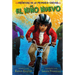 El Niño Nuevo: The New Kid (Spanish Edition)
