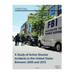A Study of Active Shooter Incidents in the United States Between 2000 and 2013