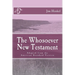 The Whosoever New Testament: Adapted from the American Standard Version