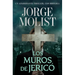 Los Muros de Jericó / The Walls of Jerico