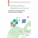 Representations, Wavelets, and Frames: A Celebration of the Mathematical Work of Lawrence W. Baggett