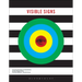 Visible Signs: An Introduction to Semiotics in the Visual Arts
