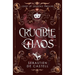 Crucible of Chaos: A Novel of the Court of Shadows