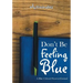 Don't Be Feeling Blue: A Blue Colored Password Journal