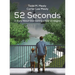 52 Seconds